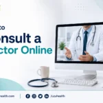 How to Consult a Doctor Online