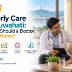 elderly care in Guwahati